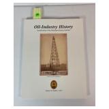OIL-INDUSTRY HISTORY A PUBLICATION OF THE