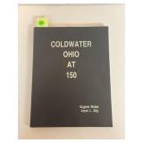 COLDWATER OHIO AT 150 BY JOYCE ALIG & EUGENE WEBER