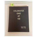 COLDWATER OHIO AT 150 BY JOYCE ALIG & EUGENE WEBER