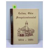 CELINA, OHIO SESQUICENTENNIAL 1834-1984 BOOKLET BY