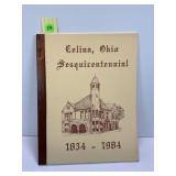 CELINA, OHIO SESQUICENTENNIAL 1834-1984 BOOKLET BY