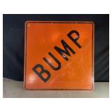 BUMP METAL ROAD SIGN - 36" X 36"