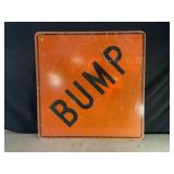 BUMP METAL ROAD SIGN - 36" X 36"