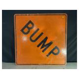 BUMP METAL ROAD SIGN - 36" X 36"