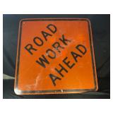 ROAD WORK AHEAD METAL ROAD SIGN - 48" X 48"