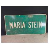 MARIA STEIN METAL ROAD SIGN - 40" X 20"