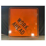 WORK AHEAD METAL ROAD SIGN - 48" X 48"