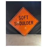 SOFT SHOULDER METAL ROAD SIGN - 30" X 30"
