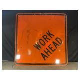 WORK AHEAD METAL ROAD SIGN - 48" X 48"