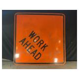 WORK AHEAD METAL ROAD SIGN - 48" X 48"