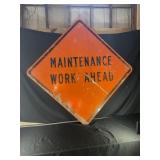 MAINTENANCE WORK AHEAD METAL ROAD SIGN - 48" X 48"