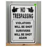 NO TRESPASSING METAL SIGN - 8" X 12"