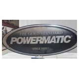 Powermatic Gold Standard Sign