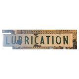 Vintage Lubrication Sign
