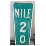 Mile 20 Aluminum Road Marker Sign