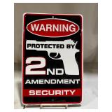 Warning 2nd Amendment Security Sign