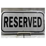 Reserved Parking Sign