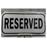 Reserved Parking Sign