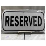 Reserved Parking Sign
