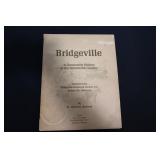 Bridgeville "A Community History of the
