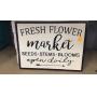 Fresh Flower Market Metal sign heavy duty