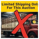 This Auction Has Limited Shipping