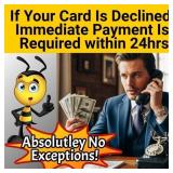 If CC is declined, immediate payment is required.