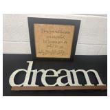 Metal dream sign and farmed I love you sign