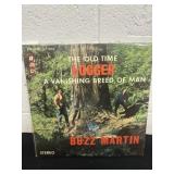 Lp record the old time logger buzz Martin