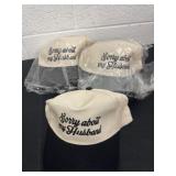 3 sorry about my husband hats