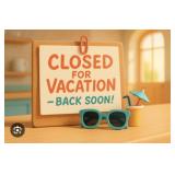 VACCAY ERA 07-14 thru 07-17 closed