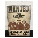 Wanted for vacancy metal sign 17.5×12.5