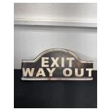 Exit way out sign 18'x8'