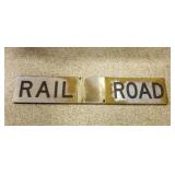 Cast Aluminum Rail Road Sign - Dirt & Patina