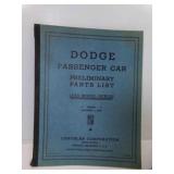 1938 Dodge Passenger Car Preliminary Parts List 1938 Dodge Passenger Car Preliminary Parts List
