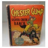 1933 Big Little Book Chester Gump at Silver Creek