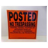 11" X 11" NO TRESPASSING Hunting Fishing Trapping