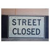 Street Closed Metal Sign