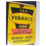 C-A-S Finance Plan sign Metal Sign