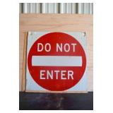 Do Not Enter Coroplast Sign