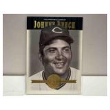 COOPERSTOWN COLLECTION HOF JOHNNY BENCH CARD