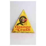 1930 Orange Crush Triangular Advertising Sign