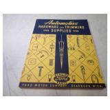 1928-1938 Automotive Hardware & Trimming Supplies