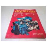 1983 How to Rebuild Your Big Block Ford by Steve