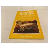 1962-1976 Mid-size Dodges A Source Book Edited &