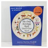 The Only Astrololgy Book You Will Ever Need