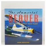 BOOK The Immortal Beaver Greatest Bush Plane