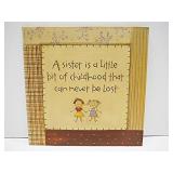 Sister Plaque 10 x 10'