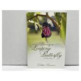 Signed by Author  Loving a Leaping Butterfly
