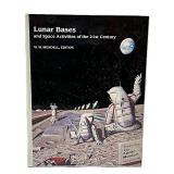 Lunar Bases and Space Activities of  21st Century